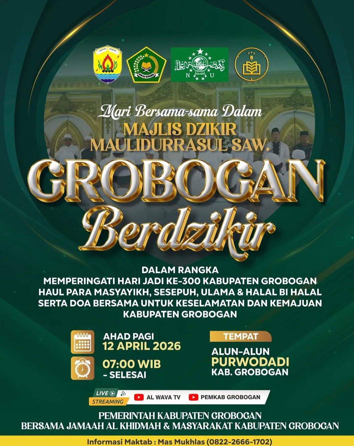 Grobogan Berdzikir – Majlis Dzikir Maulidurrasul SAW