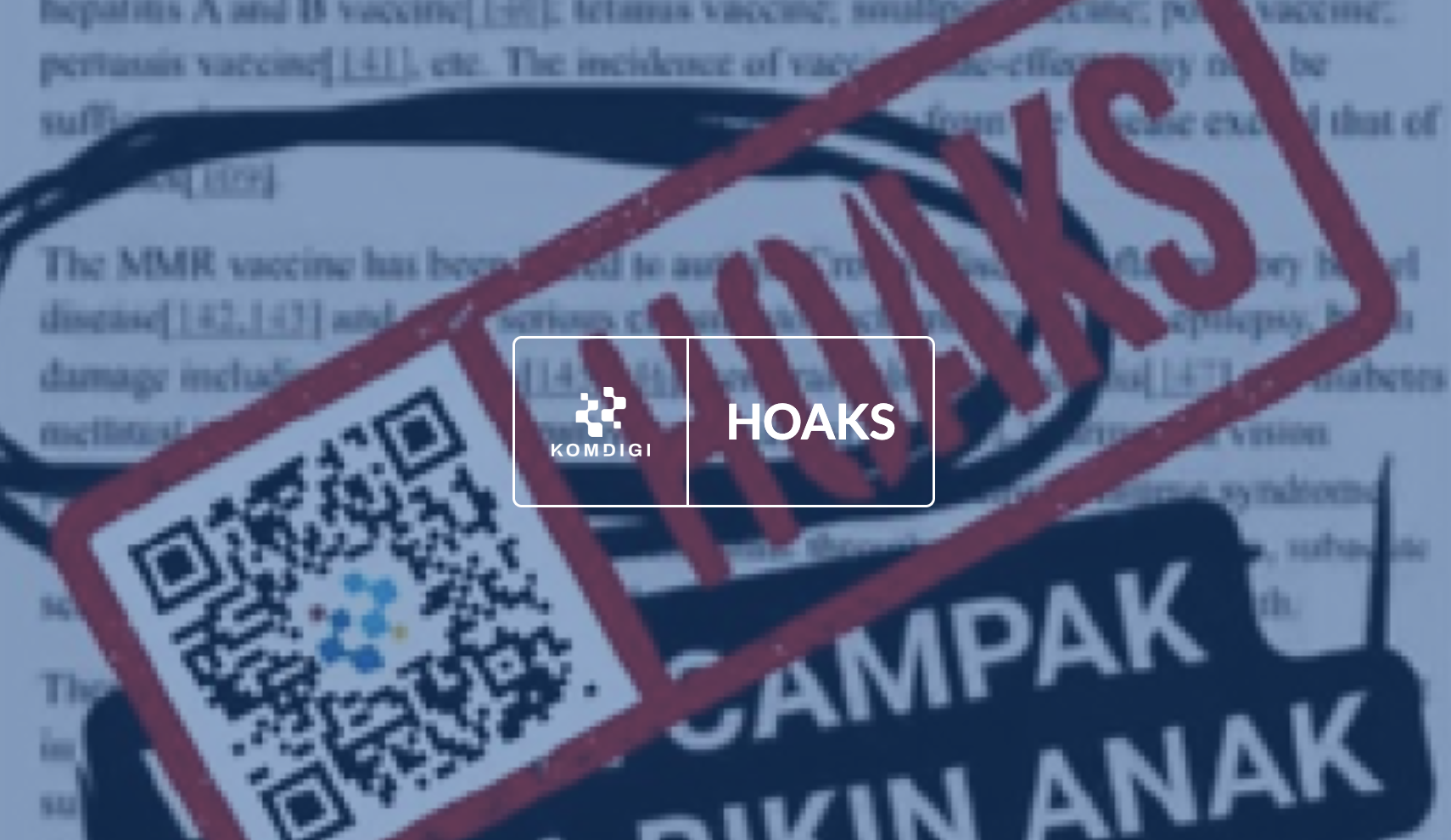 [HOAKS] Vaksin MMR Sebabkan Autisme pada Anak