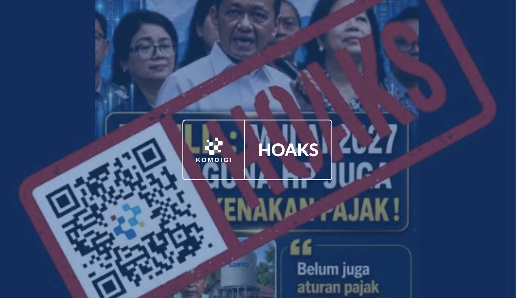 [HOAKS] Pengguna HP Bakal Dikenakan Pajak Mulai 2027